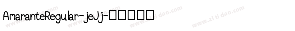 AmaranteRegular-jeJj字体转换