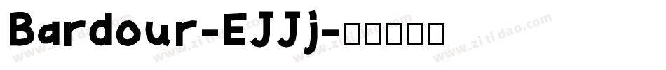Bardour-EJJj字体转换