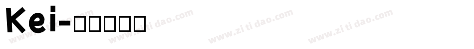 Kei字体转换
