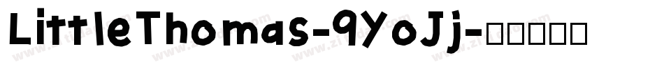 LittleThomas-9YoJj字体转换