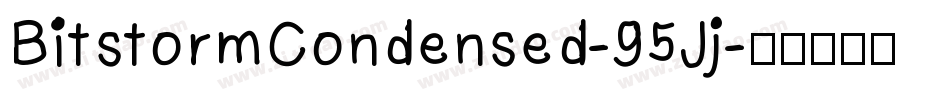 BitstormCondensed-95Jj字体转换