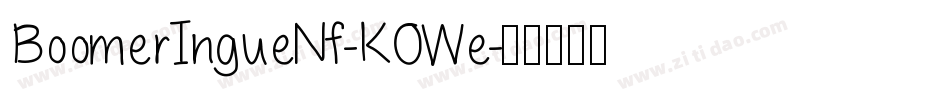 BoomerIngueNf-KOWe字体转换