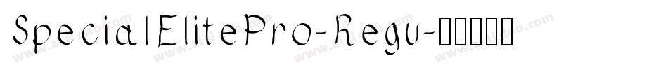 SpecialElitePro-Regu字体转换