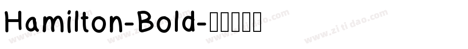 Hamilton-Bold字体转换