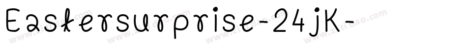 Eastersurprise-24jK字体转换