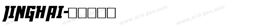 Jinghai字体转换