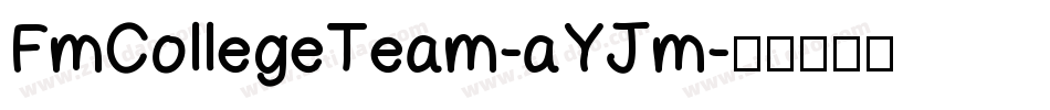 FmCollegeTeam-aYJm字体转换