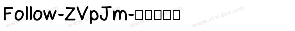 Follow-ZVpJm字体转换