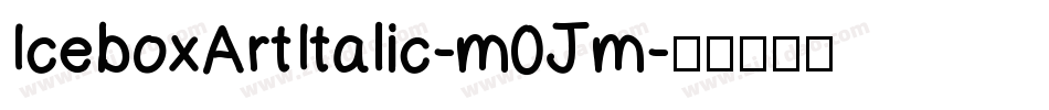IceboxArtItalic-m0Jm字体转换