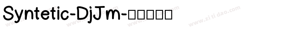 Syntetic-DjJm字体转换