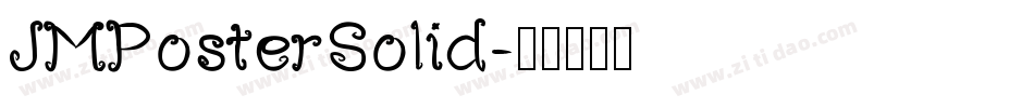 JMPosterSolid字体转换