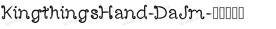 KingthingsHand-DaJm字体转换