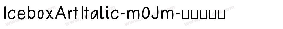 IceboxArtItalic-m0Jm字体转换