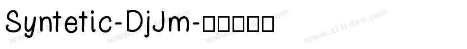 Syntetic-DjJm字体转换