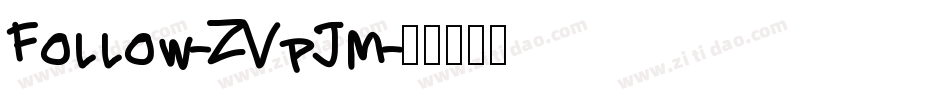 Follow-ZVpJm字体转换