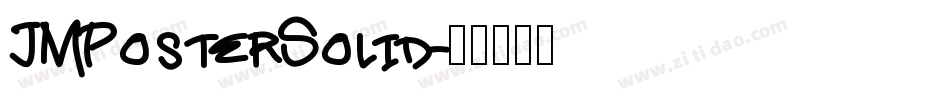 JMPosterSolid字体转换