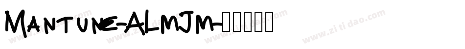 Mantune-ALmJm字体转换