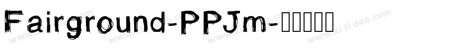 Fairground-PPJm字体转换