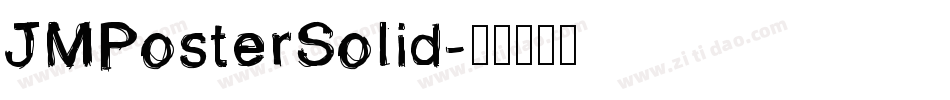 JMPosterSolid字体转换