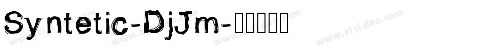 Syntetic-DjJm字体转换
