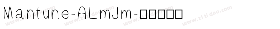 Mantune-ALmJm字体转换
