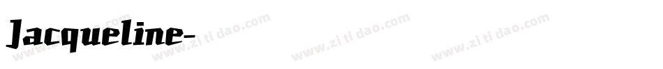 Jacqueline字体转换