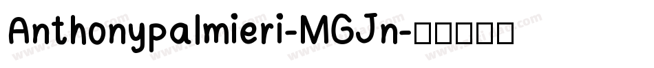 Anthonypalmieri-MGJn字体转换