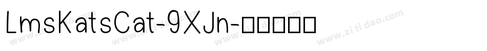 LmsKatsCat-9XJn字体转换