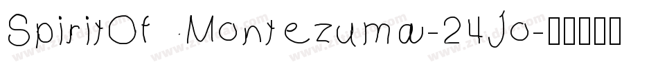 SpiritOfMontezuma-24Jo字体转换