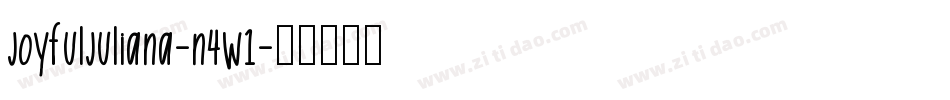 JoyfulJuliana-n4w1字体转换