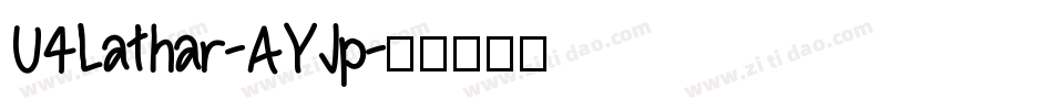 U4Lathar-AYJp字体转换