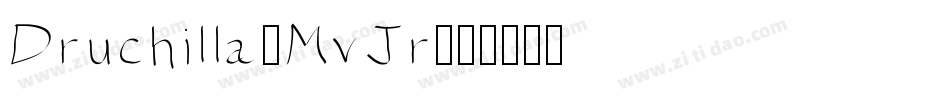 Druchilla-MvJr字体转换