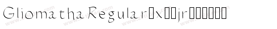 GliomathaRegular-x38jr字体转换
