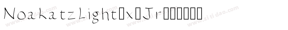 NoakatzLight-x2Jr字体转换