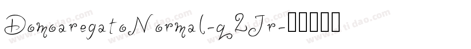DomoaregatoNormal-q2Jr字体转换