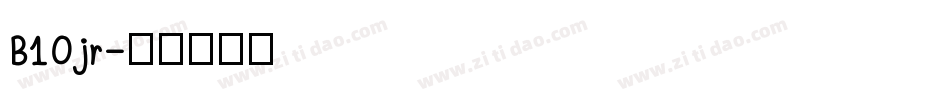 B10jr字体转换