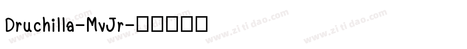Druchilla-MvJr字体转换