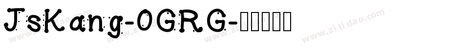 JsKang-0GRG字体转换
