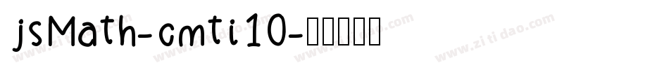 jsMath-cmti10字体转换