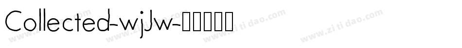 Collected-wjJw字体转换