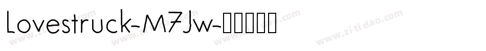 Lovestruck-M7Jw字体转换