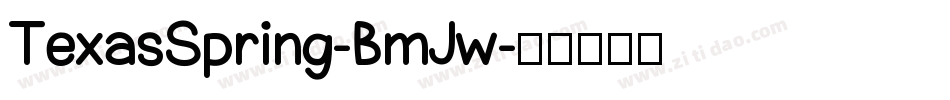TexasSpring-BmJw字体转换