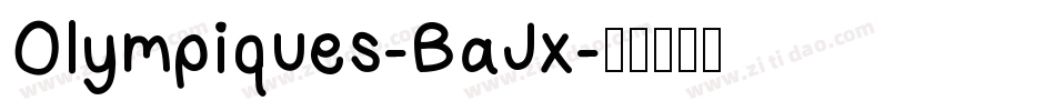 Olympiques-BaJx字体转换