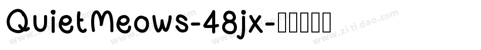 QuietMeows-48jx字体转换