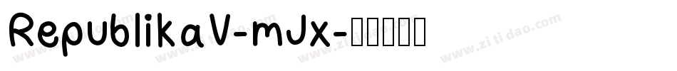 RepublikaV-mJx字体转换