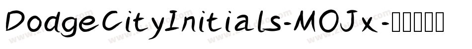DodgeCityInitials-MOJx字体转换