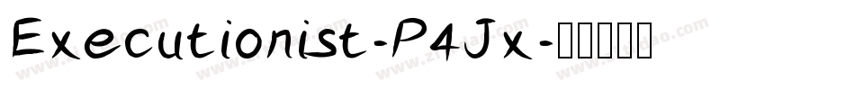 Executionist-P4Jx字体转换