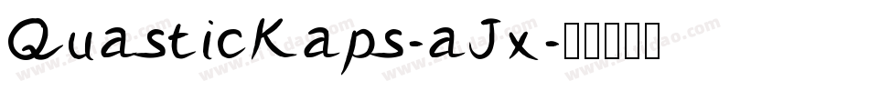 QuasticKaps-aJx字体转换