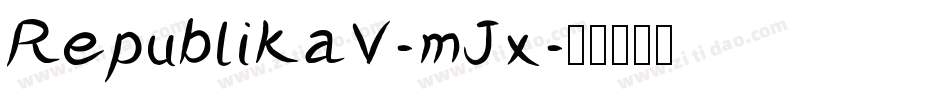 RepublikaV-mJx字体转换