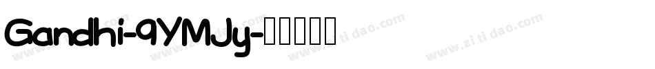 Gandhi-9YMJy字体转换